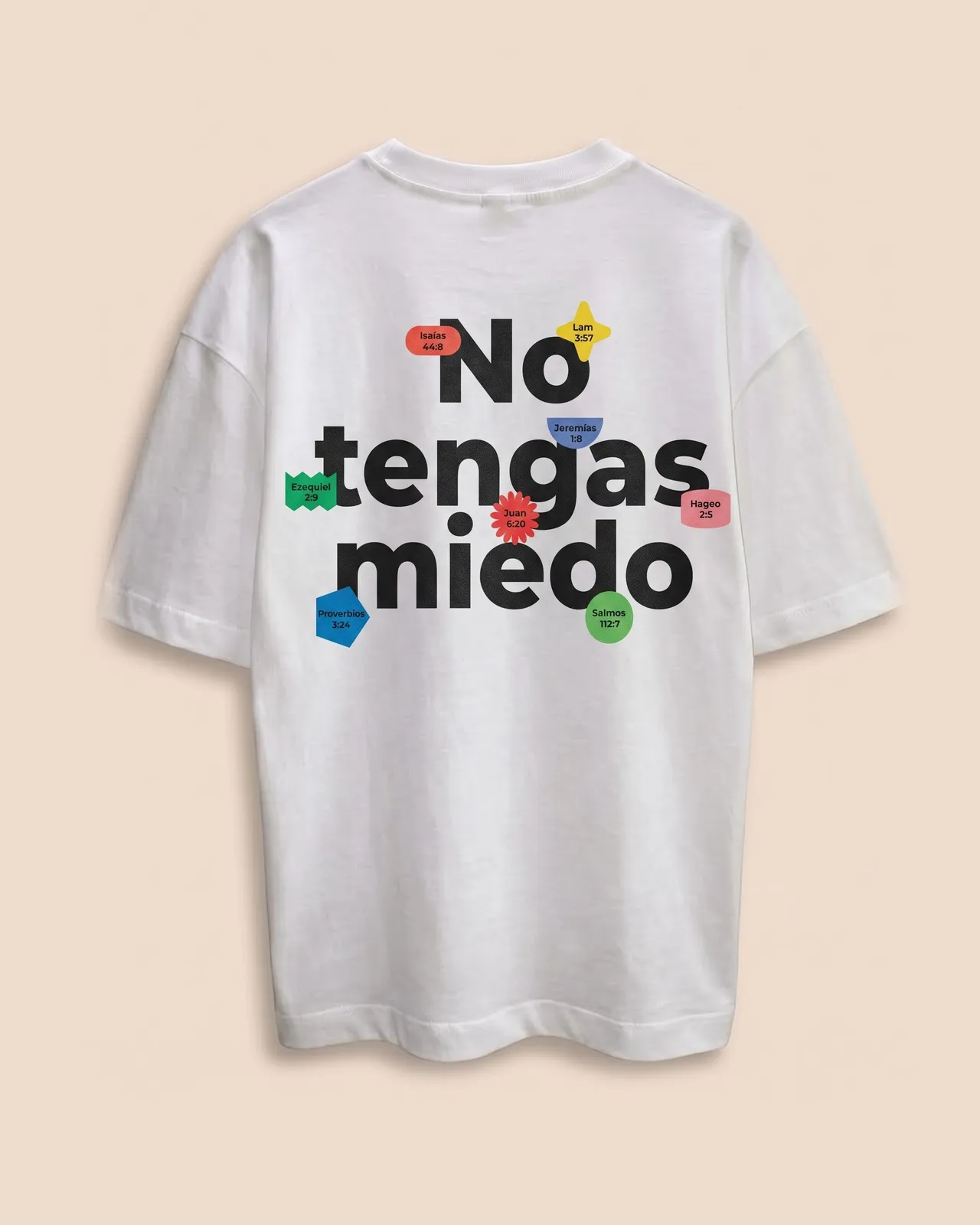 Camiseta No tengas miedo, color blanca, vista de espalda